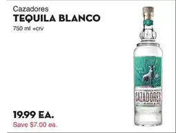 Bristol Farms Cazadores TEQUILA BLANCO offer