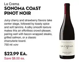 Bristol Farms La Crema SONOMA COAST PINOT NOIR offer