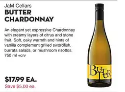Bristol Farms JaM Cellars BUTTER CHARDONNAY offer