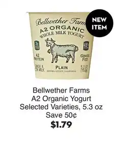 Bristol Farms Bellwether Farms A2 Organic Yogurt offer