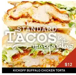 Standard Market KICKOFF BUFFALO CHICKEN TORTA offer