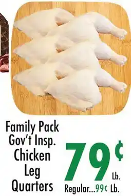 Garden Fresh Market Family Pack Gov't Insp. Chicken Leg Quarters offer