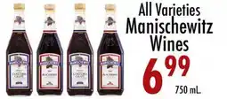 Garden Fresh Market All Varieties Manischewitz Wines offer