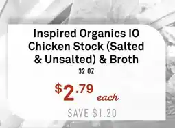 Standard Market Inspired Organics IO Chicken Stock (Salted & Unsalted) & Broth offer