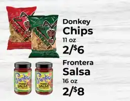 Sunset Foods Donkey Chips 11 oz Frontera Salsa 16 oz offer