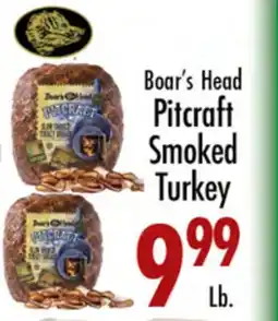 Garden Fresh Market Boar's Head Pitcraft Smoked Turkey offer