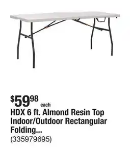 The Home Depot HDX 6 ft. Almond Resin Top Indoor/Outdoor Rectangular Folding Utility Table, Seats 6 offer