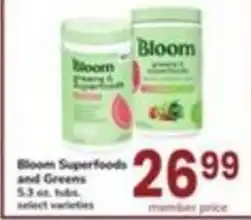 Safeway Bloom Superfoods and Greens offer