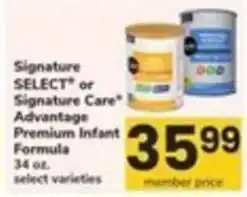 Safeway Signature Select or Signature Care Advantage Premium Infant Formula offer