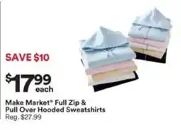 Michaels Make Market Full Zip & Pull Over Hooded Sweatshirts offer