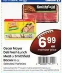 Safeway Oscar Mayer Deli Fresh Lunch Meat or Smithfield Bacon offer
