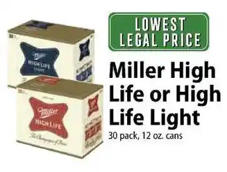 Festival Foods Miller High Life or High Life Light offer