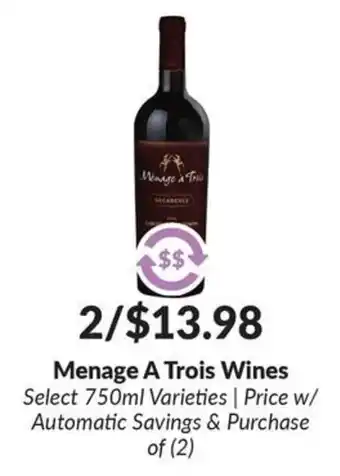 Menage A Trois Wines