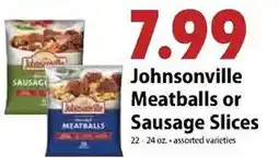 Festival Foods Johnsonville Meatballs or Sausage Slices offer