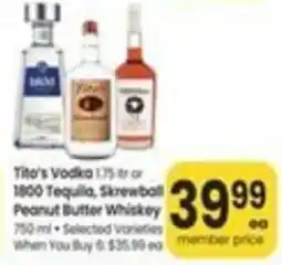 Safeway Tito's Vodka or 1800 Tequila, Skrewball Peanut Butter Whiskey offer