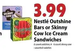 Festival Foods Nestlé Outshine Bars or Skinny Cow Ice Cream Sandwiches offer