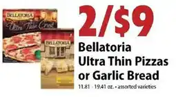 Festival Foods Bellatoria ultra thin pizzas or garlic bread offer