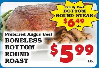 Preferred Angus Beef Boneless Bottom Round Roast