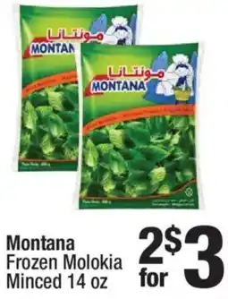 Super King Markets Montana Frozen Molokia Minced offer