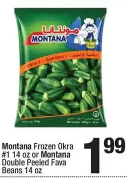 Super King Markets Montana Frozen Okra or Montana Double Peeled Fava Beans offer