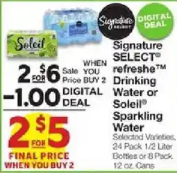 United Supermarkets Signature Select refreshé Drinking Water or Soleil Sparkling Water offer