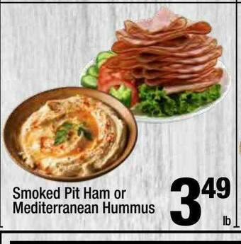 Super King Markets Smoked Pit Ham Or Mediterranean Hummus offer