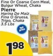 Presidente Pierre Fine Or Coarse Corn Meal, Bulgur Wheat, Chaka offer