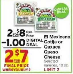 United Supermarkets El Mexicano Cotija or Oaxaca Queso Cheese offer