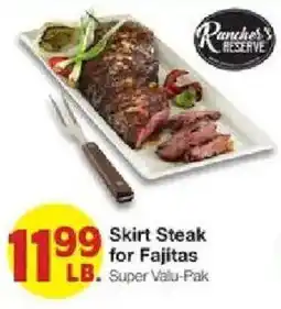 United Supermarkets Rancher's Reserve Skirt Steak for Fajitas offer