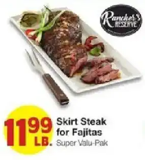United Supermarkets Rancher's Reserve Skirt Steak for Fajitas offer