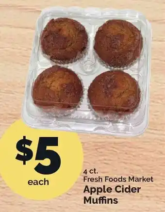 Fresh Foods Market Apple Cider Muffins