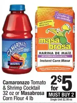 Super King Markets Camaronazo Tomato & Shrimp Cocktail or Masabrosa Corn Flour offer