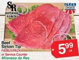Superior Grocers Superior Ranch Beef Sirloin Tip offer