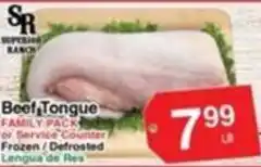 Superior Grocers Superior Ranch Beef Tongue offer
