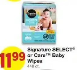 United Supermarkets Signature Select or Care™ Baby Wipes offer