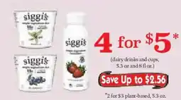 Market Basket Siggis dairy drinks and cups offer