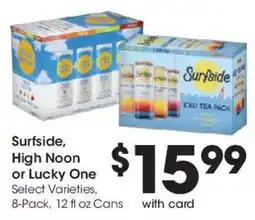 Fry's Surfside High Noon or Lucky One offer