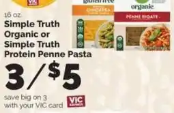 Harris Teeter Simple Truth Organic or Simple Truth Protein Penne Pasta offer