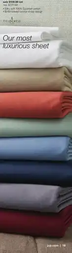 JC Penney Fieldcrest our most luxurious sheet offer