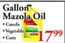 Chanatry's Hometown Market Gallon Mazola Oil offer