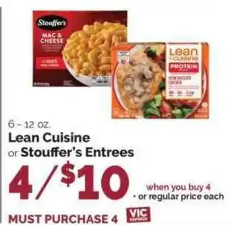 Lean Cuisine or Stouffer's Entrees