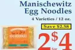 Market Basket Manischewitz egg noodles offer