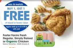 Ralphs Foster Farms Fresh Regular, Simply Raised or Organic Chicken offer