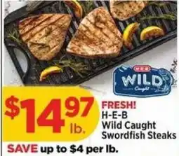 H-E-B H-E-B Wild Caught Swordfish Steaks offer