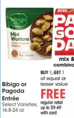 Ralphs Bibigo or Pagoda Entrée offer