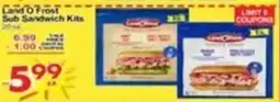 Superior Grocers Land O Frost Sub Sandwich Kits offer