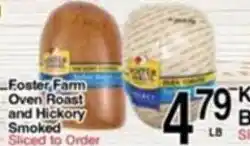 Superior Grocers Foster Farm Oven Roast and Hickory Smoked offer