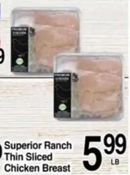 Superior Ranch Thin Sliced Chicken Breast