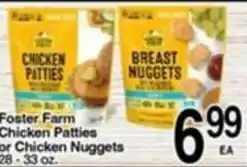 Superior Grocers Foster Farm Chicken Patties or Chicken Nuggets offer