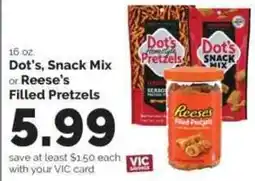 Harris Teeter Dot's Snack Mix or Reese's Filled Pretzels offer